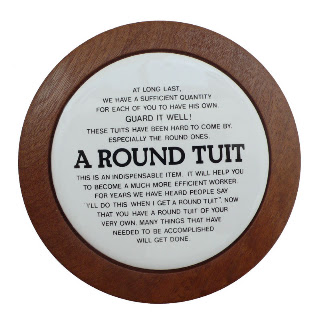 Round Tuit
