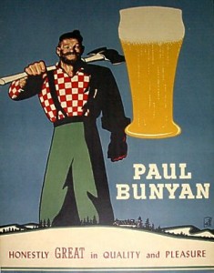 paul-bunyan Cut 'em down and get a drink!